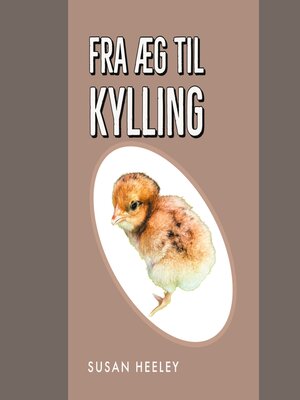 cover image of Fra æg til kylling